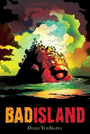 Bad Island